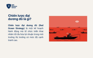 Chiến lược đại dương đỏ là gì?