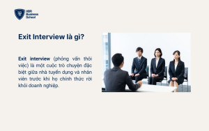 Exit Interview là gì?