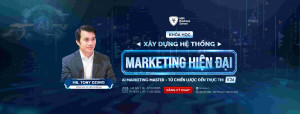 Dẫn dắt bởi Mr. Tony Dzung - Chuyên gia về Marketing