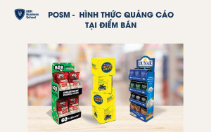 POSM là hình thức quảng cáo tại điểm bán