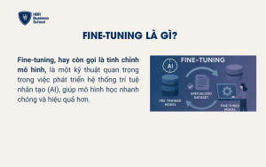 Fine-tuning là gì?