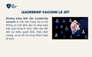 Leadership vacuum là gì?