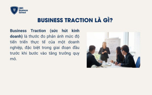 Business Traction là gì?