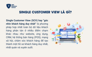 Single Customer View là gì?