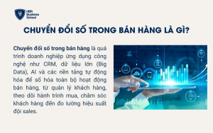 Chuyển đổi số trong bán hàng là gì?