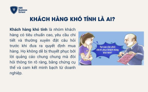 Khách hàng khó tính là ai?