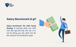 Salary Benchmark là gì?