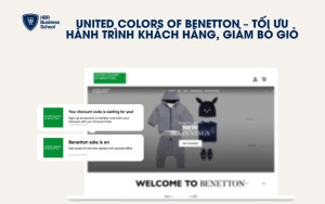 United Colors of Benetton – Tối ưu hành trình khách hàng, giảm bỏ giỏ