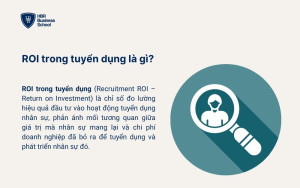 ROI trong tuyển dụng là gì?