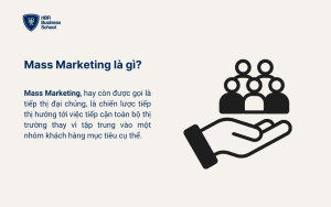 Mass Marketing là gì?