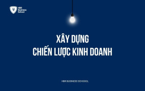 Tài liệu: Xây dựng chiến lược kinh doanh