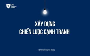 Tài liệu: Xây dựng chiến lược cạnh tranh