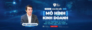 Dẫn dắt bởi Mr. Tony Dzung - Chủ tịch hội đồng HBR Holdings