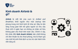 Kinh doanh Airbnb là gì?