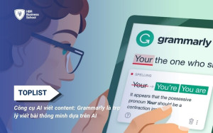 Grammarly là trợ lý viết bài thông minh dựa trên trí tuệ nhân tạo