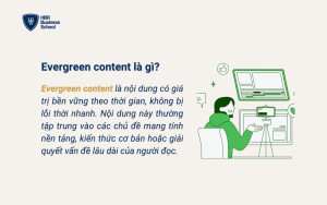 Giải nghĩa evergreen content là gì?