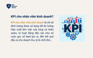 KPI cho nhân viên kinh doanh là gì?