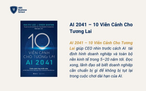 Sách AI 2041 – 10 Viễn Cảnh Cho Tương Lai