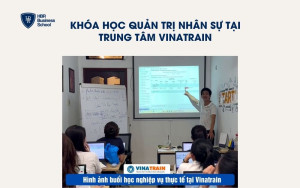 Khóa học quản trị nhân sự tại Trung tâm VinaTrain