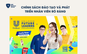 Chính sách đào tạo và phát triển nhân viên rõ ràng