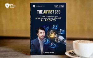 THE AIFIRST CEO - Tư duy lãnh đạo trong kỷ nguyên AI