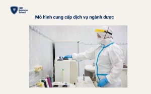 Mô hình cung cấp dịch vụ ngành dược