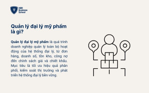 Quản lý đại lý mỹ phẩm là gì?