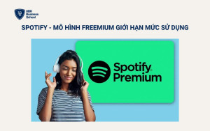Spotify - Mô hình Freemium giới hạn mức sử dụng