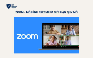 Zoom - Mô hình freemium giới hạn quy mô
