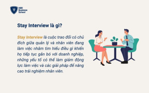 Tìm hiểu định nghĩa Stay Interview là gì?